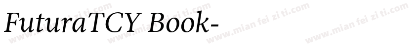 FuturaTCY Book字体转换
